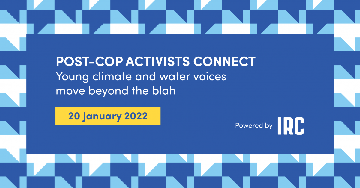 Post-COP activists connect: young climate and water voices move beyond the blah